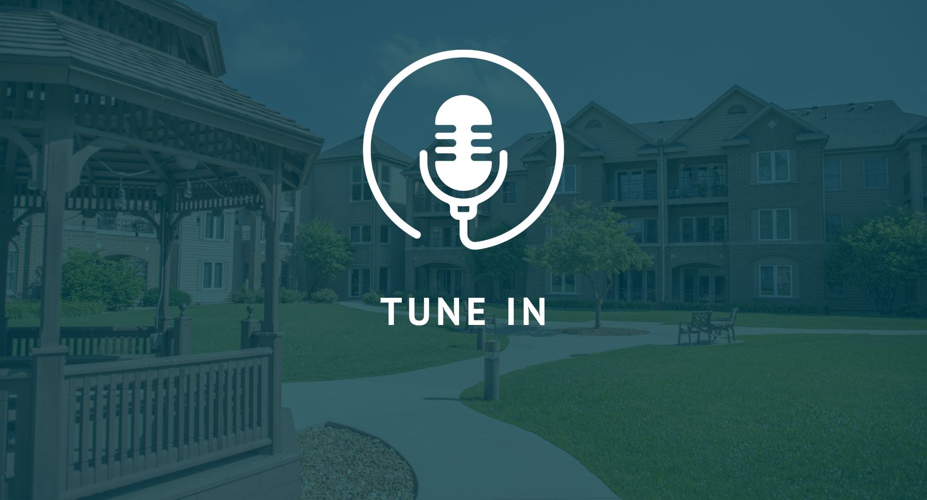 Podcast: Choosing a Senior Life Community